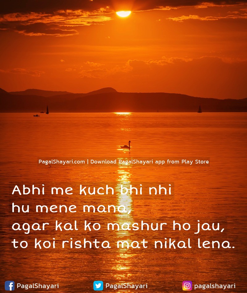 Abhi Me Kuch Bhi Nhi 
Hu Mene Mana