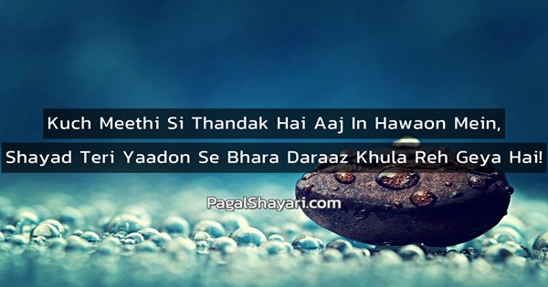 Kuch Meethi Si Thandak Hai Aaj In Hawaon Mein
